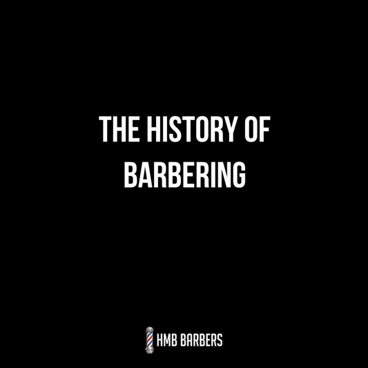 The History of Barbering